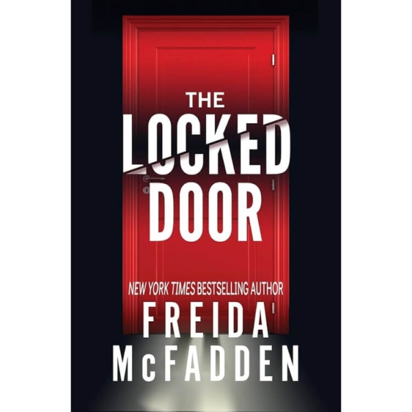 Every Freida McFadden Thriller, Ranked ('The Housemaid' Isn't First)