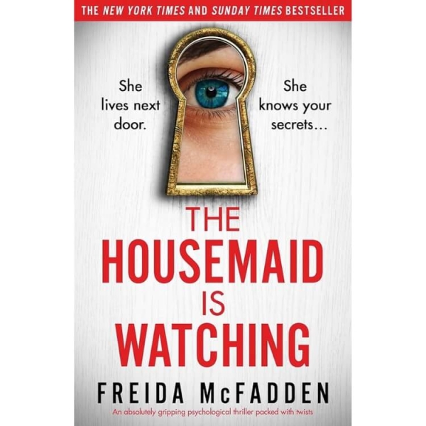 Every Freida McFadden Thriller, Ranked ('The Housemaid' Isn't First)